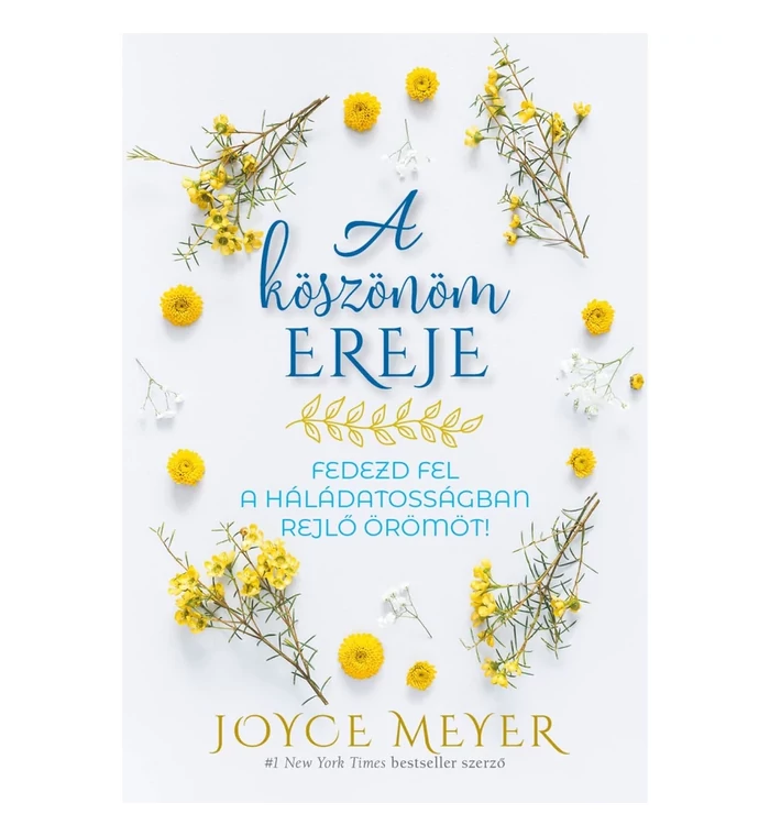 J. Meyer - A köszönöm ereje