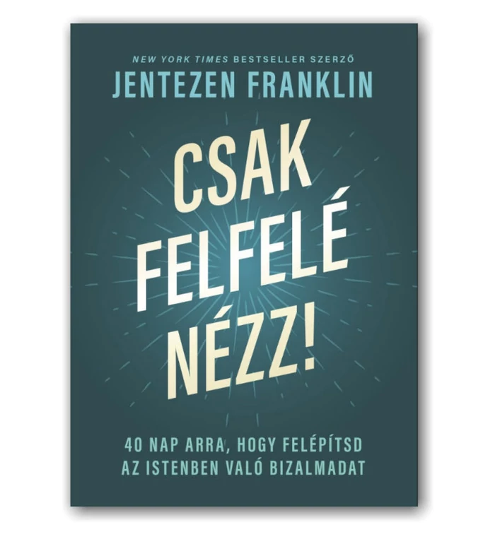 J.Franklin -  Csak felfelé nézz!