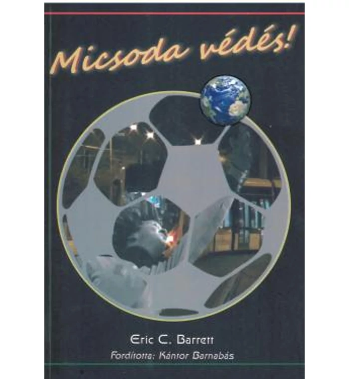 E.C. Barrett - Micsoda védés!