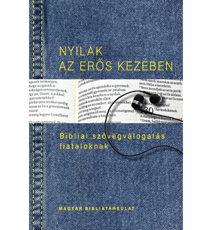 Nyilak az erős kezében