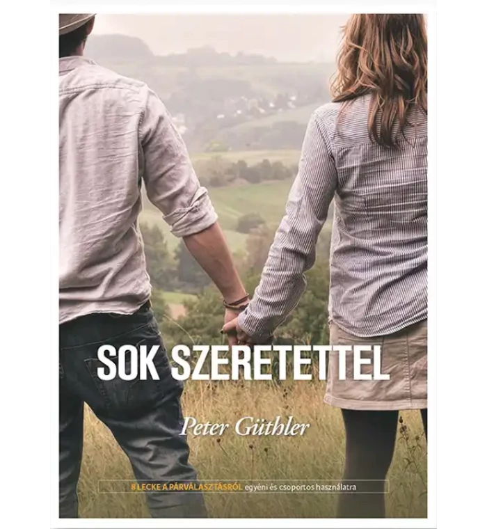 Peter Güthler - Sok szeretettel