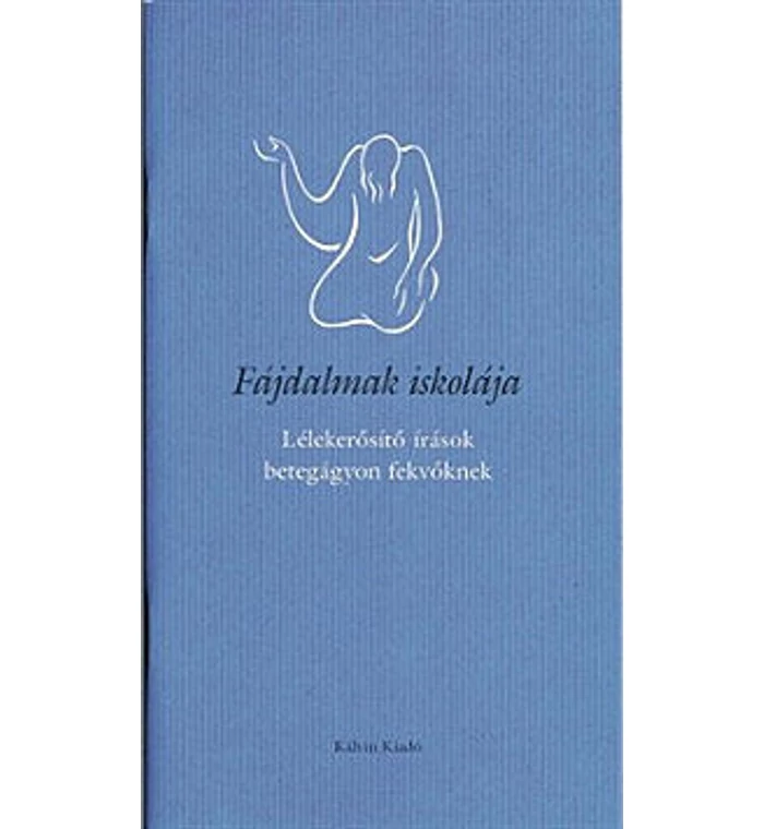 Gál Judit - Fájdalmak iskolája