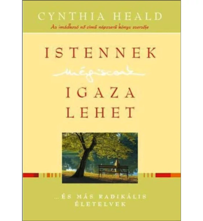 C. Heald - Istennek mégiscsak igaza lehet