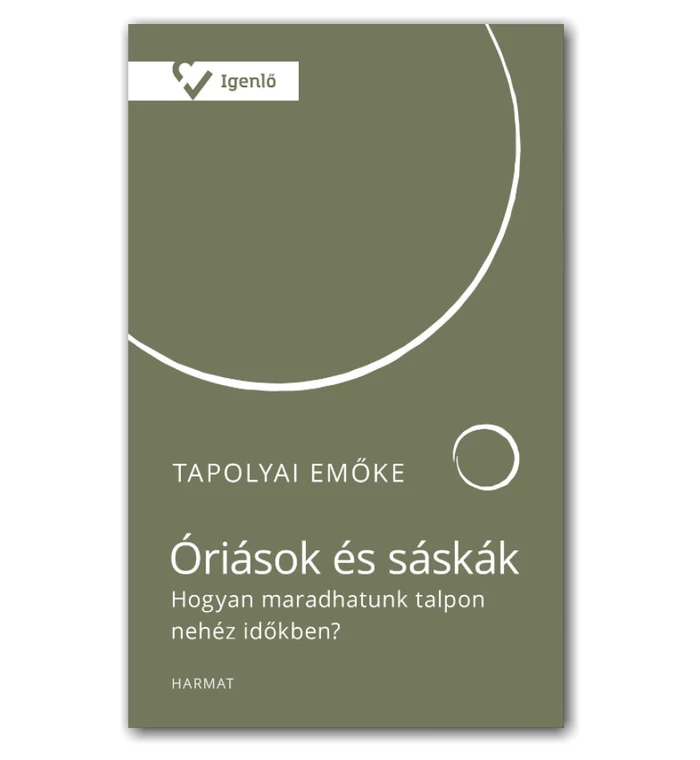 Tapolyai Emőke - Óriások és sáskák