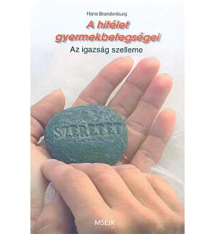 H. Brandenburg - A hitélet gyermekbetegségei