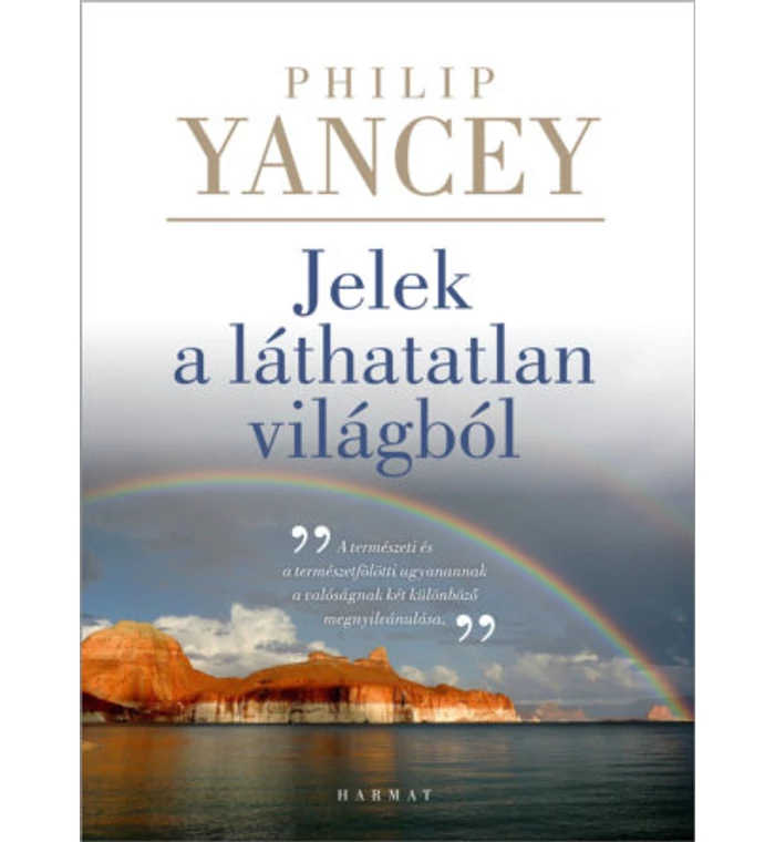 P. Yancey - Jelek a láthatatlan világból