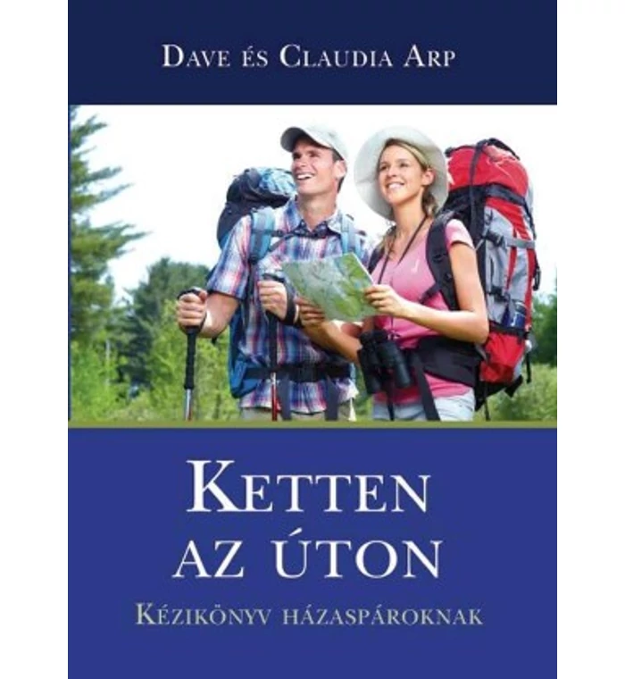 Arp-Dave Claudia - Ketten az úton