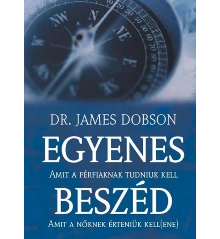 J. Dobson - Egyenes beszéd