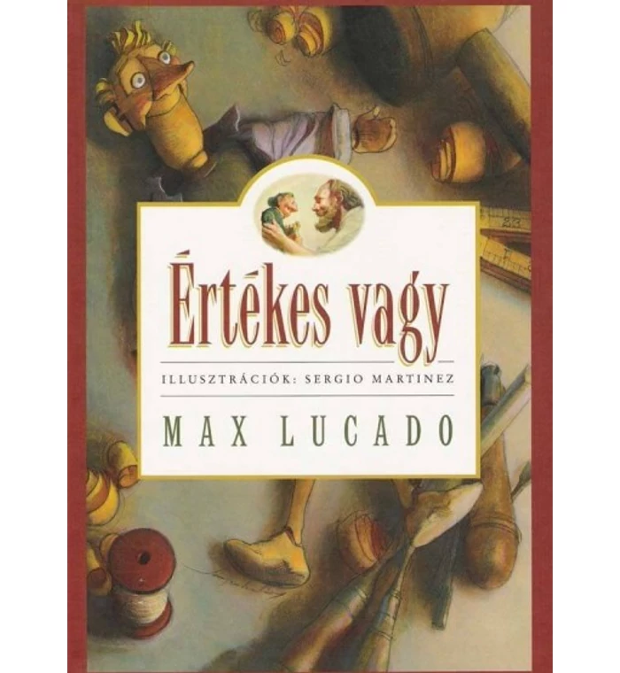 M. Lucado - Értékes vagy!