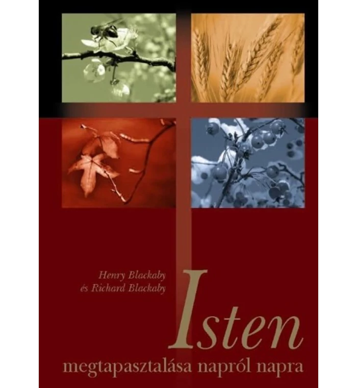 Blackaby - Isten megtapasztalása napról napra