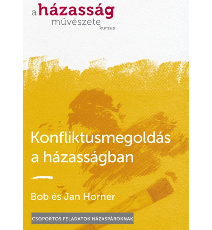 Konfliktusmegoldás a házasságban