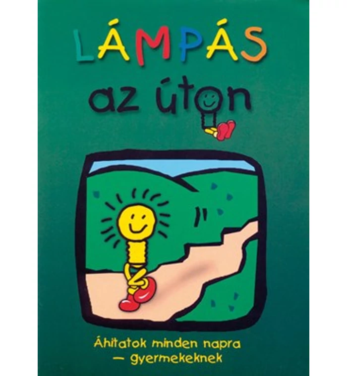 Lámpás az úton - Áhítatok gyermekeknek