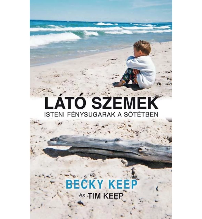 B. Keep - Látó szemek