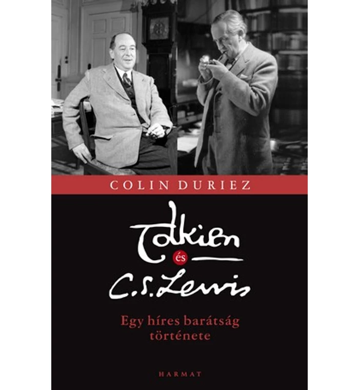 C. Duriez - Tolkien és C.S. Lewis