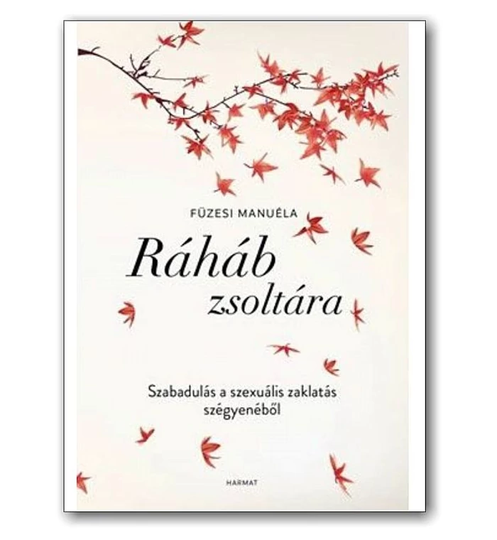Füzesi Manuéla - Ráháb zsoltára