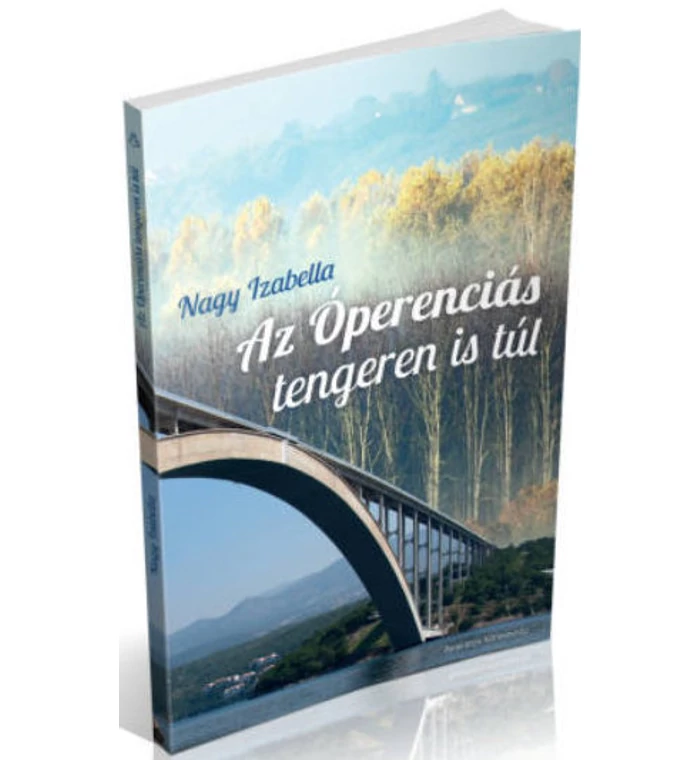 Nagy Izabella - Az Óperenciás tengeren is túl