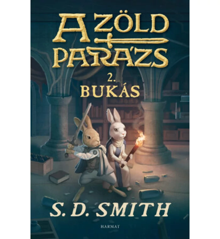 S.D. Smith - A Zöld Parázs (2.)