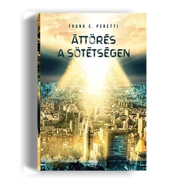 Frank Peretti - Áttörés a sötétségen