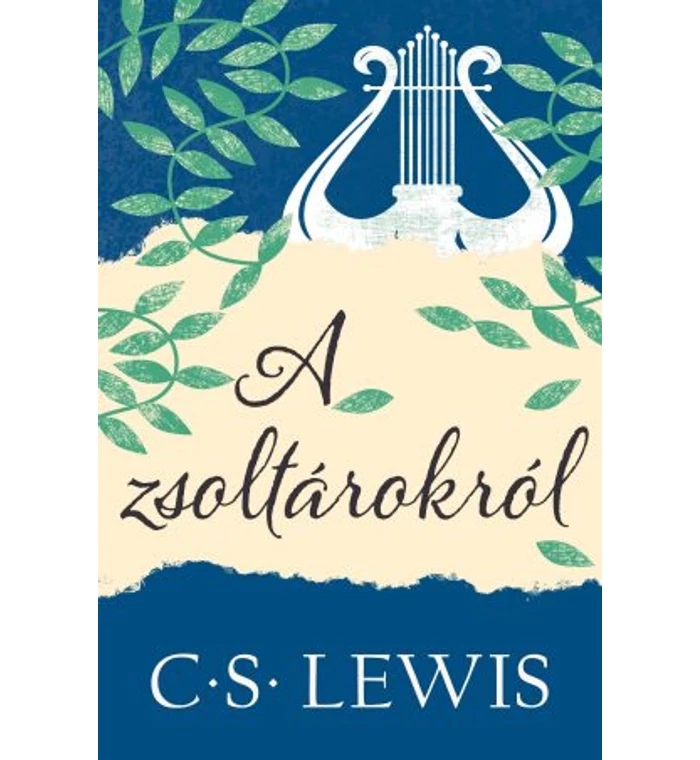 C.S. Lewis - A zsoltárokról