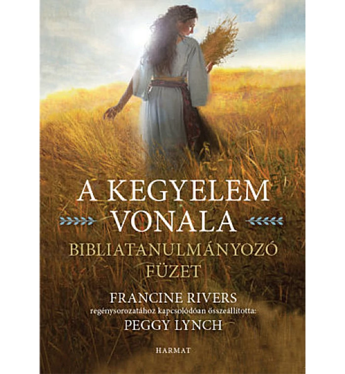 Francine Rivers - A kegyelem vonala /Bibliatanulmányozó füzet