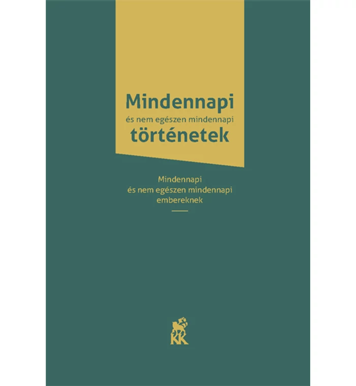 Hézser Gábor - Mindennapi és nem mindennapi történetek