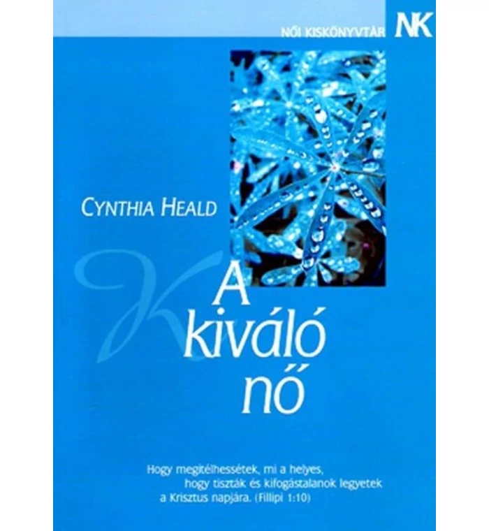 Cynthia Heald - A kiváló nő