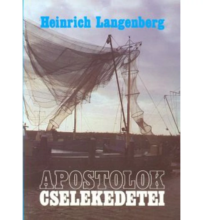 H. Langenberg - Apostolok cselekedetei