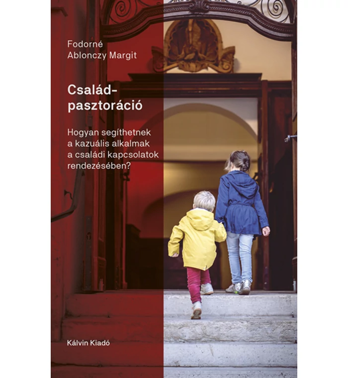 Fodorné A. Margit - Családpasztoráció