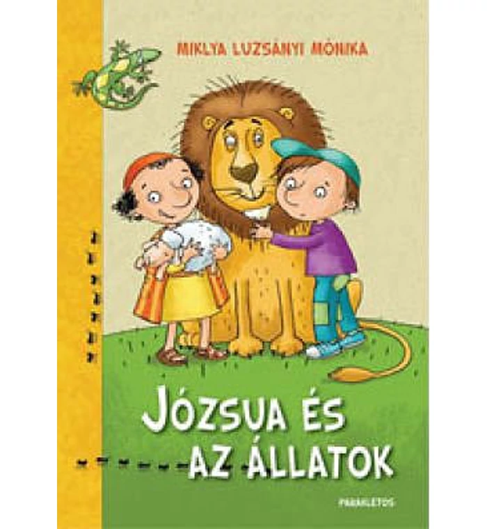 Miklya L. Mónika - Józsua és az állatok