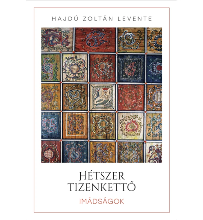 Hajdú Zoltán Levente - Hétszer tizenkettő