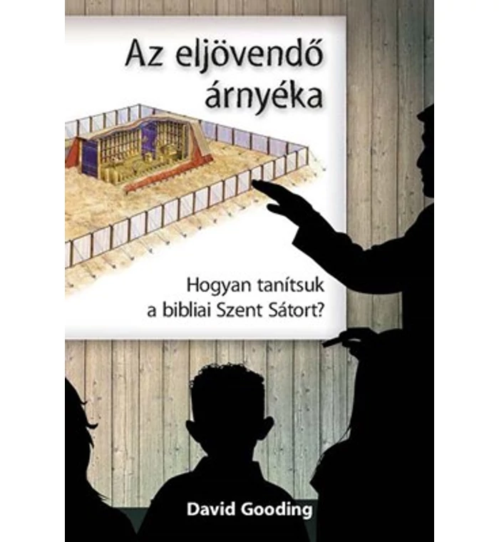 David Gooding - Az eljövendő árnyéka