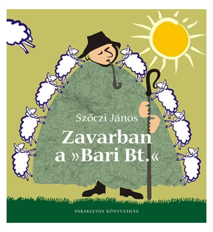 Szőczi János - Zavarban a &amp;quot;Bari Bt.&amp;quot;