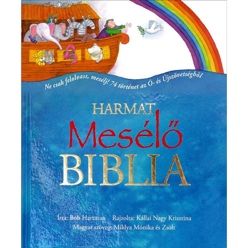 Bob Hartman - Mesélő Biblia Bob Hartman - Mesélő Biblia