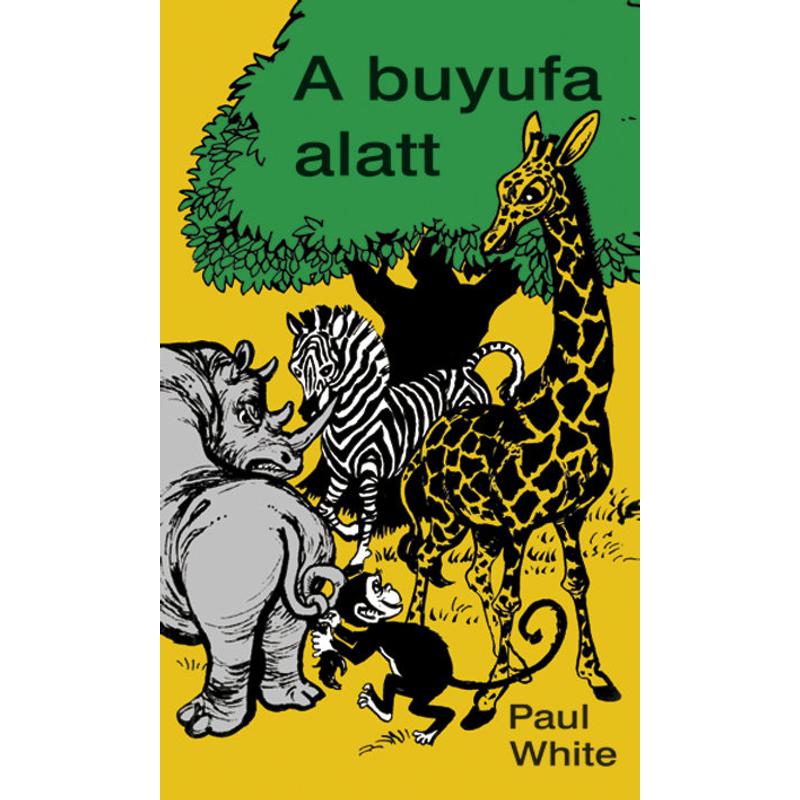 Paul White - A buyufa alatt Paul White - A buyufa alatt