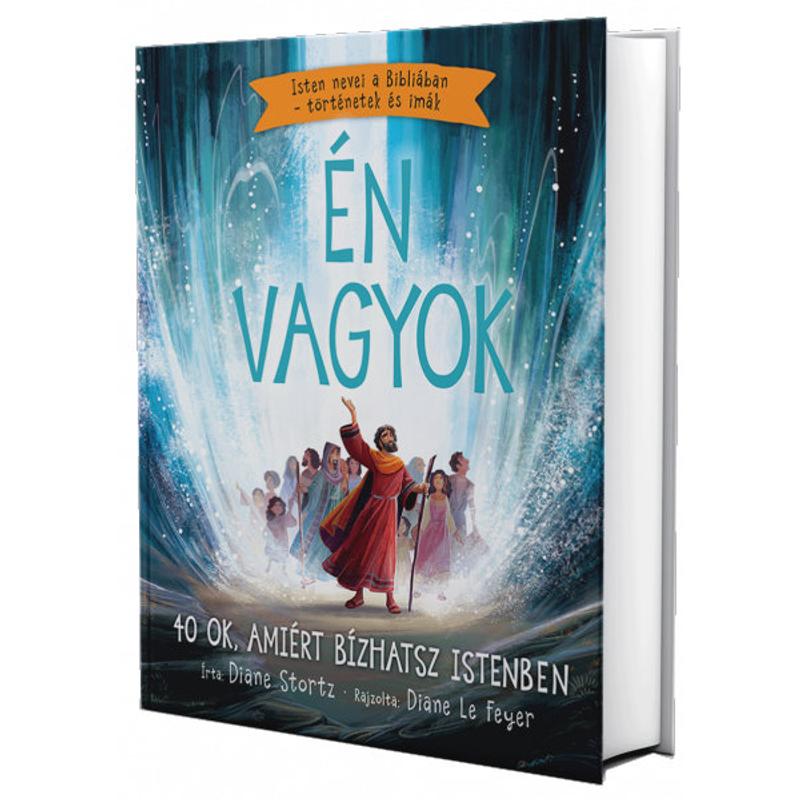 Diane Stortz - ÉN vagyok / Isten nevei Diane Stortz - ÉN vagyok / Isten nevei
