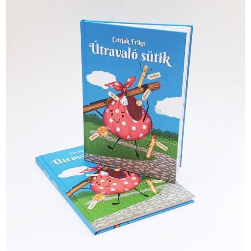 Czirják Erika - Útravaló sütik (könyv+m.füzet) Czirják Erika - Útravaló sütik (könyv+m.füzet)