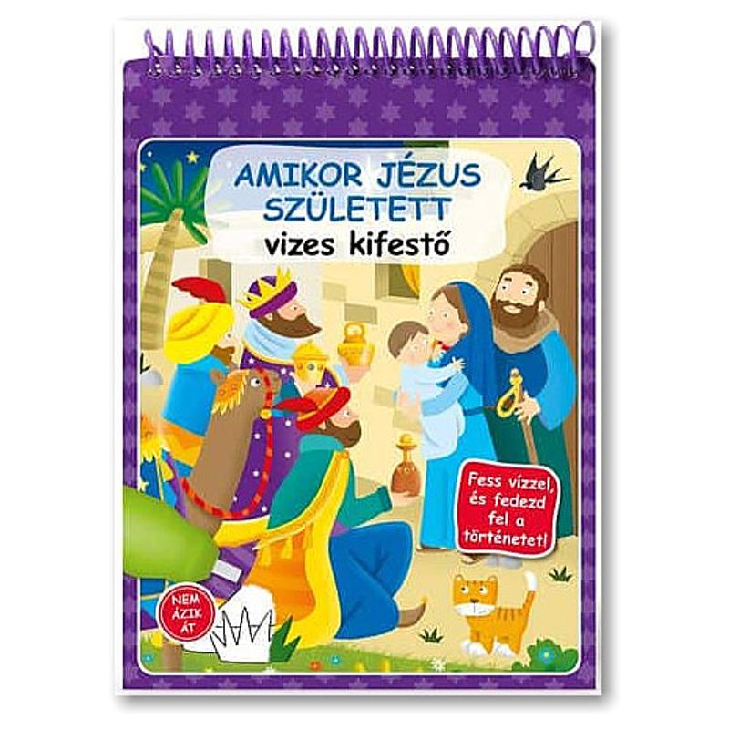 Amikor Jézus született - vizes kifestő Amikor Jézus született - vizes kifestő