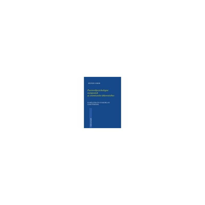 Pasztorálpszichológiai szempontok az istentisztelet útkereséséhez Pasztorálpszichológiai szempontok az istentisztelet útkereséséhez