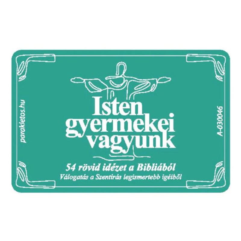 Isten gyermekei vagyunk - (igés kártyacsomag) Isten gyermekei vagyunk - (igés kártyacsomag)