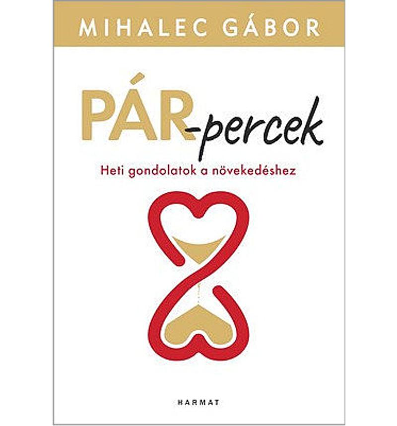 Mihalec Gábor - PÁR-percek