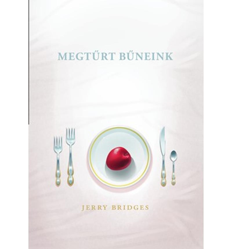 Jerry Bridges - Megtűrt bűneink