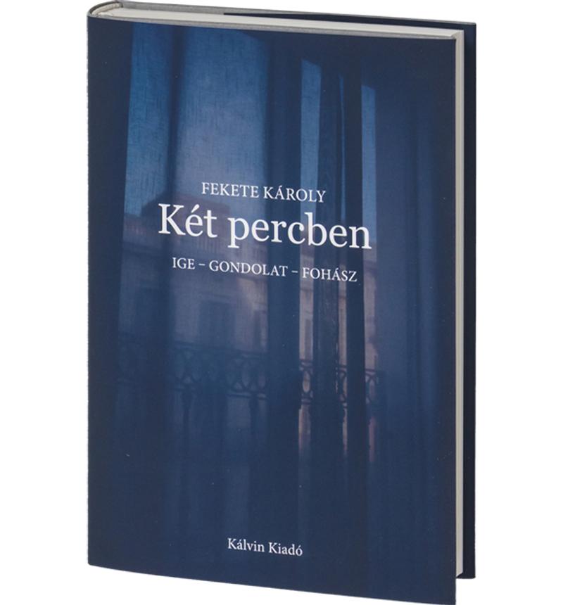 Fekete Károly - Két percben
