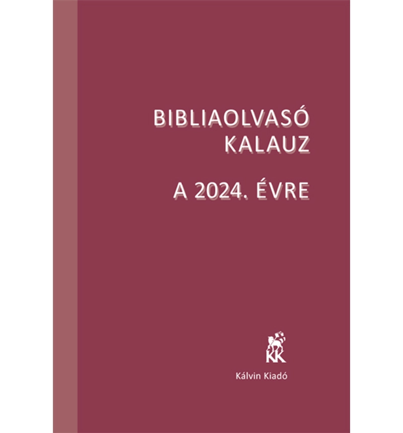 Bibliaolvasó Kalauz - 2024