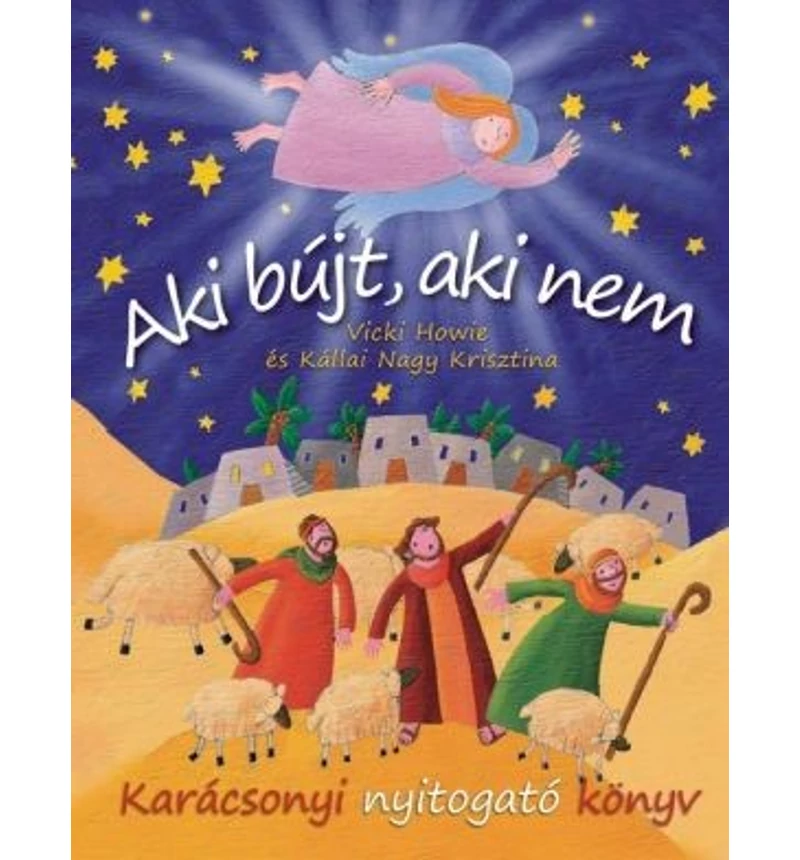 Aki bújt, aki nem / Karácsonyi nyitogató könyv