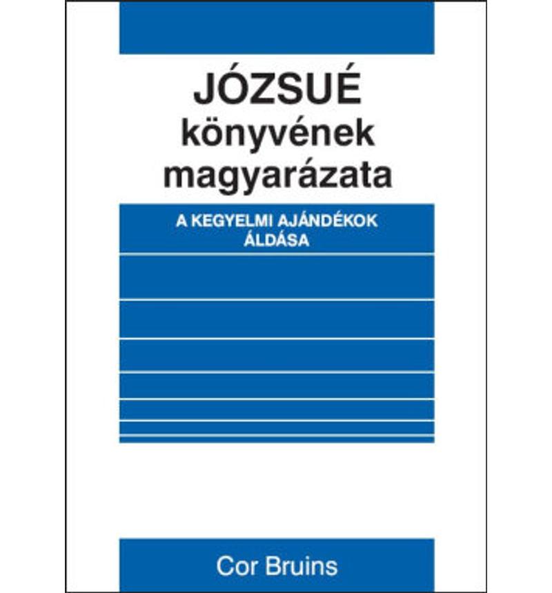 C. Bruins - Józsué könyvének magyarázata
