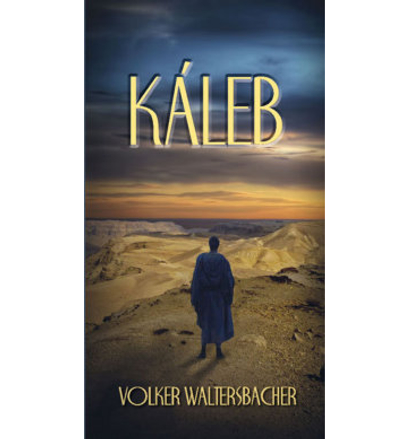 V. Waltersbacher - Káleb