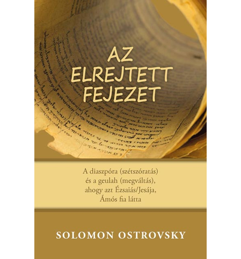 Solomon Ostrovsky - Az elrejtett fejezet