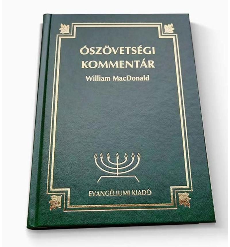 W. MacDonald - Ószövetségi kommentár