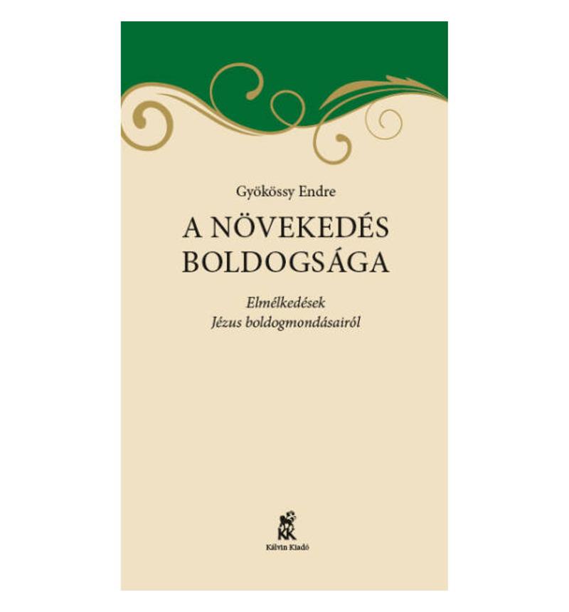 A növekedés boldogsága
