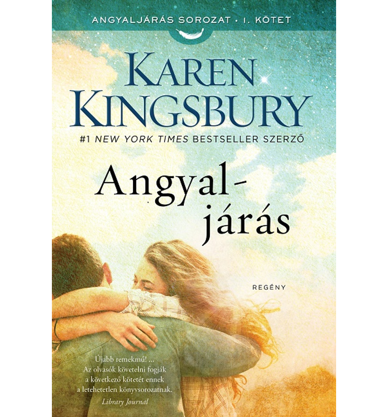 Karen Kingsbury - Angyaljárás - 1.rész